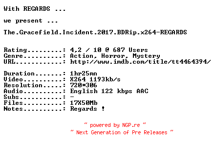 NFO for the release The.Gracefield.Incident.2017.BDRip.x264-REGARDS by REGARDS