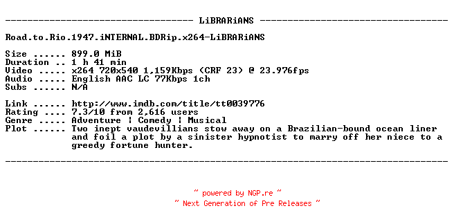 NFO for the release Road.to.Rio.1947.iNTERNAL.BDRip.x264-LiBRARiANS by LiBRARiANS