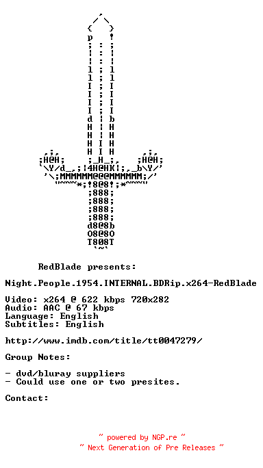NFO for the release Night.People.1954.INTERNAL.BDRip.x264-RedBlade by RedBlade