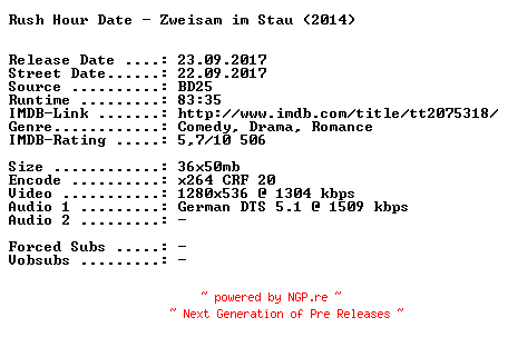 NFO for the release Rush.Hour.Date.Zweisam.im.Stau.2014.German.720p.BluRay.x264-SPiCY by SPiCY