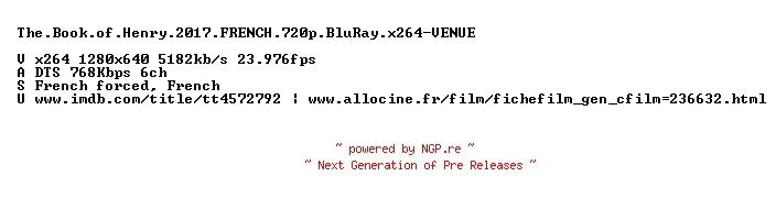 NFO for the release The.Book.of.Henry.2017.FRENCH.720p.BluRay.x264-VENUE by VENUE
