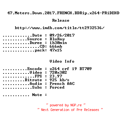 NFO for the release 47.Meters.Down.2017.FRENCH.BDRip.x264-PRiDEHD by PRiDEHD