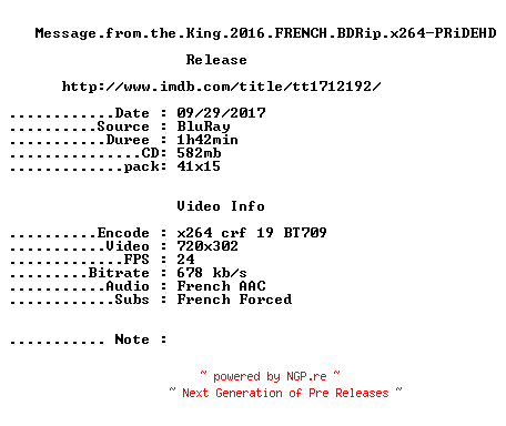 NFO for the release Message.from.the.King.2016.FRENCH.BDRip.x264-PRiDEHD by PRiDEHD