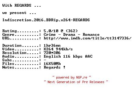 NFO for the release Indiscretion.2016.BDRip.x264-REGARDS by REGARDS