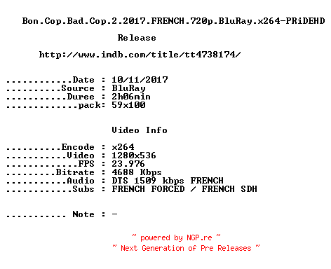 NFO for the release Bon.Cop.Bad.Cop.2.2017.FRENCH.720p.BluRay.x264-PRiDEHD by PRiDEHD