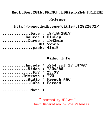 NFO for the release Rock.Dog.2016.FRENCH.BDRip.x264-PRiDEHD by PRiDEHD