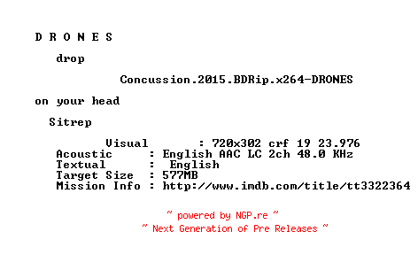 NFO for the release Concussion.2015.BDRip.x264-DRONES by DRONES