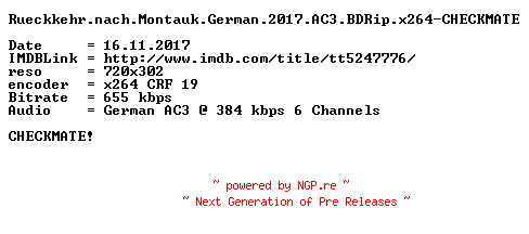 NFO for the release Rueckkehr.nach.Montauk.German.2017.AC3.BDRip.x264-CHECKMATE by CHECKMATE
