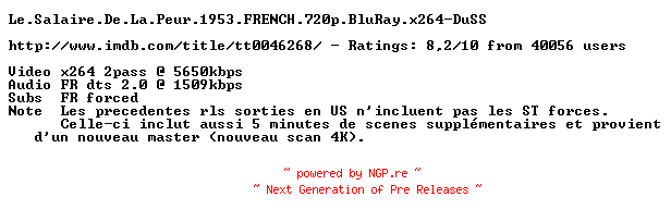 NFO for the release Le.Salaire.De.La.Peur.1953.FRENCH.720p.BluRay.x264-DuSS by DuSS