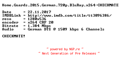 NFO for the release Home.Guards.2015.German.720p.BluRay.x264-CHECKMATE by CHECKMATE