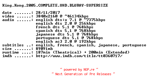 NFO for the release King.Kong.2005.COMPLETE.UHD.BLURAY-SUPERSIZE by SUPERSIZE