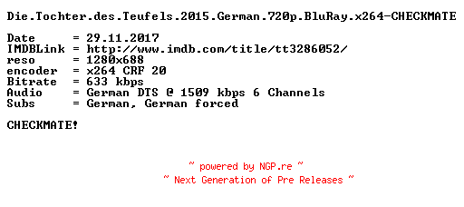 NFO for the release Die.Tochter.des.Teufels.2015.German.720p.BluRay.x264-CHECKMATE by CHECKMATE