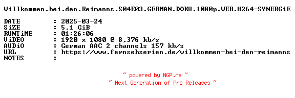 NFO for the release Willkommen.bei.den.Reimanns.S04E03.GERMAN.DOKU.1080p.WEB.H264-SYNERGiE by SYNERGiE