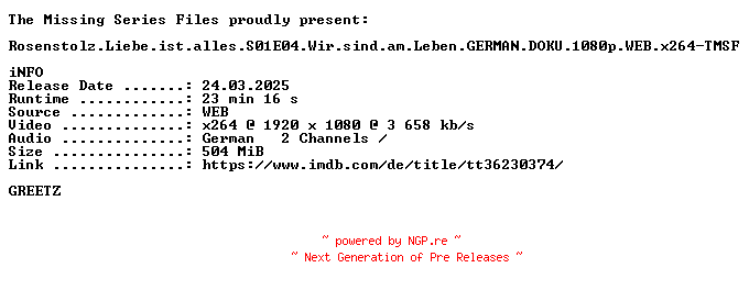 NFO for the release Rosenstolz.Liebe.ist.alles.S01E04.Wir.sind.am.Leben.GERMAN.DOKU.1080p.WEB.x264-TMSF by TMSF