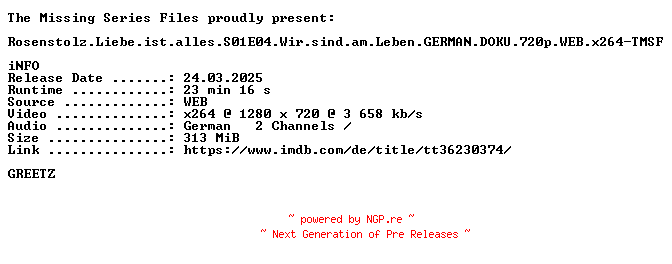 NFO for the release Rosenstolz.Liebe.ist.alles.S01E04.Wir.sind.am.Leben.GERMAN.DOKU.720p.WEB.x264-TMSF by TMSF