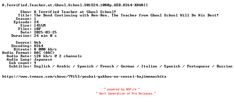 NFO for the release A.Terrified.Teacher.at.Ghoul.School.S01E24.1080p.WEB.H264-KAWAII by KAWAII