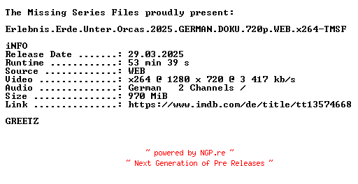 NFO for the release Erlebnis.Erde.Unter.Orcas.2025.GERMAN.DOKU.720p.WEB.x264-TMSF by TMSF