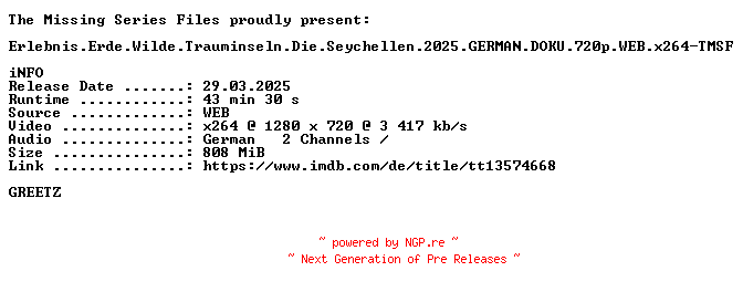 NFO for the release Erlebnis.Erde.Wilde.Trauminseln.Die.Seychellen.2025.GERMAN.DOKU.720p.WEB.x264-TMSF by TMSF