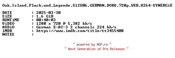 NFO for the release Oak.Island.Fluch.und.Legende.S12E06.GERMAN.DOKU.720p.WEB.H264-SYNERGiE by SYNERGiE
