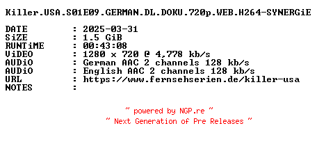 NFO for the release Killer.USA.S01E09.GERMAN.DL.DOKU.720p.WEB.H264-SYNERGiE by SYNERGiE