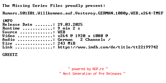 NFO for the release Rumors.S01E01.Willkommen.auf.Vesteroy.GERMAN.1080p.WEB.x264-TMSF by TMSF