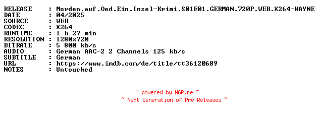 NFO for the release Morden.auf.Oed.Ein.Insel-Krimi.S01E01.GERMAN.720P.WEB.X264-WAYNE by WAYNE