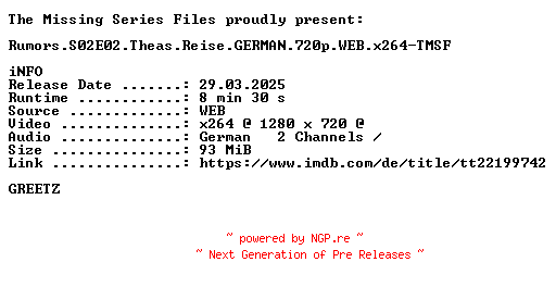 NFO for the release Rumors.S02E02.Theas.Reise.GERMAN.720p.WEB.x264-TMSF by TMSF
