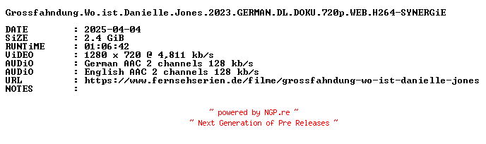 NFO for the release Grossfahndung.Wo.ist.Danielle.Jones.2023.GERMAN.DL.DOKU.720p.WEB.H264-SYNERGiE by SYNERGiE