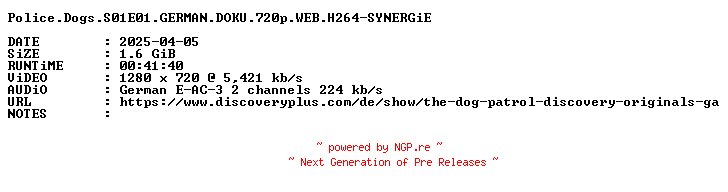 NFO for the release Police.Dogs.S01E01.GERMAN.DOKU.720p.WEB.H264-SYNERGiE by SYNERGiE