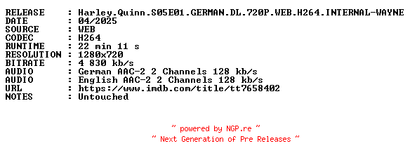 NFO for the release Harley.Quinn.S05E01.GERMAN.DL.720P.WEB.H264.INTERNAL-WAYNE by WAYNE