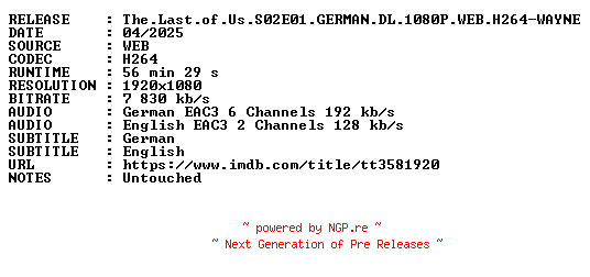 NFO for the release The.Last.of.Us.S02E01.GERMAN.DL.1080P.WEB.H264-WAYNE by WAYNE