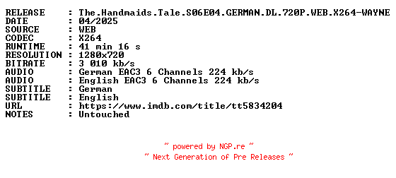 NFO for the release The.Handmaids.Tale.S06E04.GERMAN.DL.720P.WEB.X264-WAYNE by WAYNE