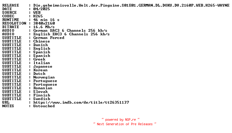 NFO for the release Die.geheimnisvolle.Welt.der.Pinguine.S01E01.GERMAN.DL.DOKU.DV.2160P.WEB.H265-WAYNE by WAYNE