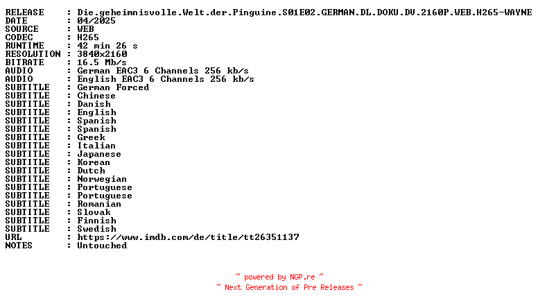 NFO for the release Die.geheimnisvolle.Welt.der.Pinguine.S01E02.GERMAN.DL.DOKU.DV.2160P.WEB.H265-WAYNE by WAYNE