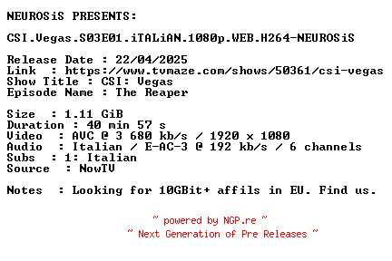 NFO for the release CSI.Vegas.S03E01.iTALiAN.1080p.WEB.H264-NEUROSiS by NEUROSiS