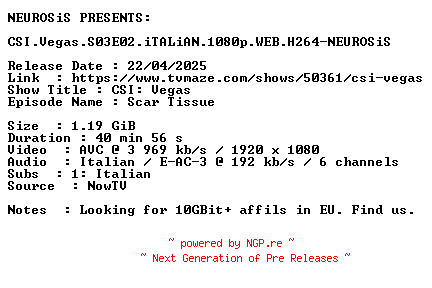 NFO for the release CSI.Vegas.S03E02.iTALiAN.1080p.WEB.H264-NEUROSiS by NEUROSiS