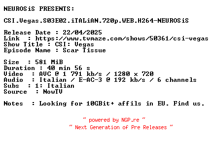 NFO for the release CSI.Vegas.S03E02.iTALiAN.720p.WEB.H264-NEUROSiS by NEUROSiS
