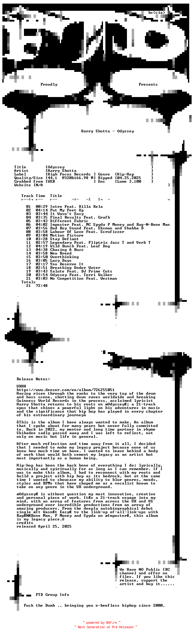 NFO for the release Harry_Shotta-Odyssey-WEB-2025-FTD by FTD