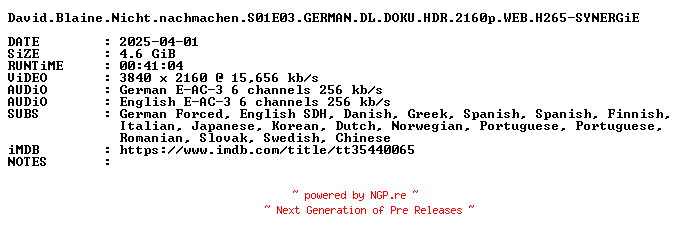 NFO for the release David.Blaine.Nicht.nachmachen.S01E03.GERMAN.DL.DOKU.HDR.2160p.WEB.H265-SYNERGiE by SYNERGiE