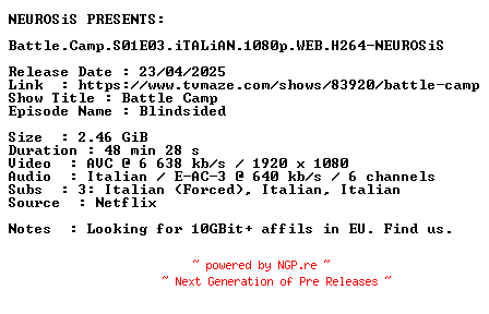 NFO for the release Battle.Camp.S01E03.iTALiAN.1080p.WEB.H264-NEUROSiS by NEUROSiS