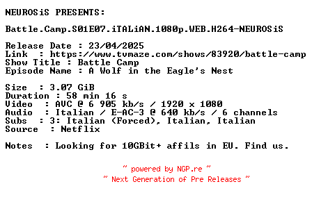 NFO for the release Battle.Camp.S01E07.iTALiAN.1080p.WEB.H264-NEUROSiS by NEUROSiS