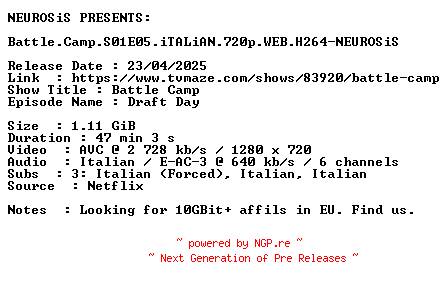 NFO for the release Battle.Camp.S01E05.iTALiAN.720p.WEB.H264-NEUROSiS by NEUROSiS