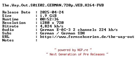 NFO for the release The.Way.Out.S01E02.GERMAN.720p.WEB.H264-FWB by FWB
