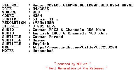 NFO for the release Andor.S02E05.GERMAN.DL.1080P.WEB.H264-WAYNE by WAYNE