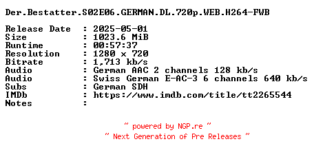 NFO for the release Der.Bestatter.S02E06.GERMAN.DL.720p.WEB.H264-FWB by FWB