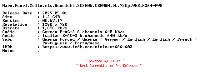 NFO for the release Mare.Fuori.Zelle.mit.Aussicht.S03E06.GERMAN.DL.720p.WEB.H264-FWB by FWB