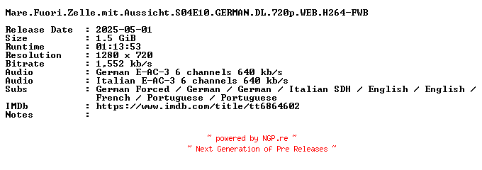 NFO for the release Mare.Fuori.Zelle.mit.Aussicht.S04E10.GERMAN.DL.720p.WEB.H264-FWB by FWB
