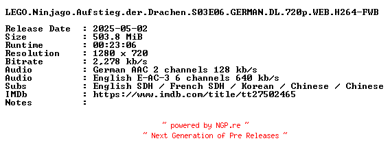 NFO for the release LEGO.Ninjago.Aufstieg.der.Drachen.S03E06.GERMAN.DL.720p.WEB.H264-FWB by FWB