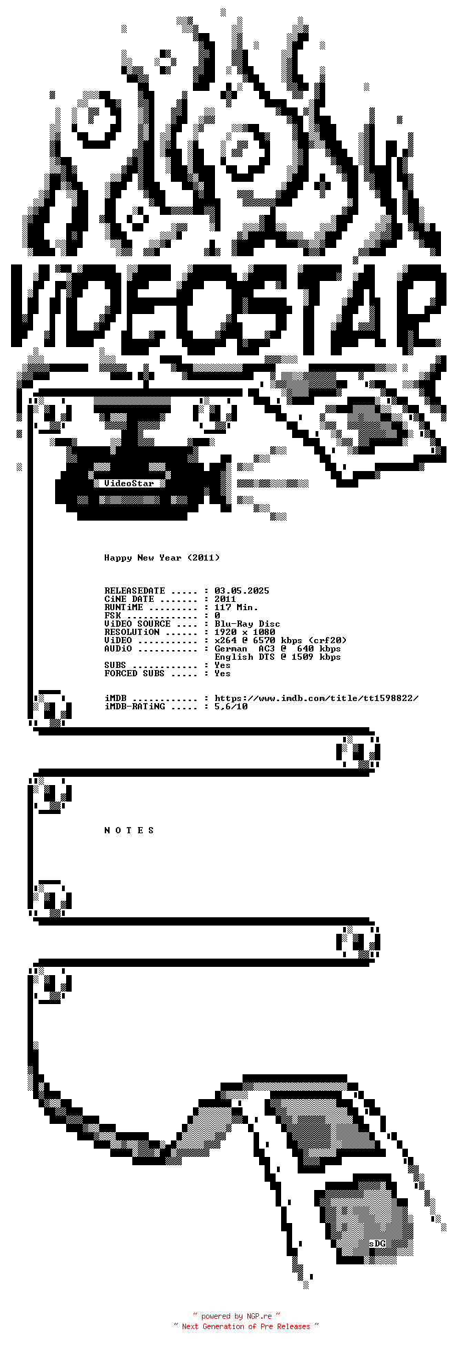 NFO for the release Happy.New.Year.2011.German.DL.1080p.BluRay.x264.iNTERNAL-VideoStar by VideoStar