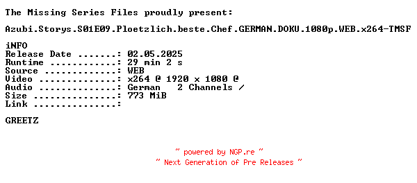 NFO for the release Azubi.Storys.S01E09.Ploetzlich.beste.Chef.GERMAN.DOKU.1080p.WEB.x264-TMSF by TMSF